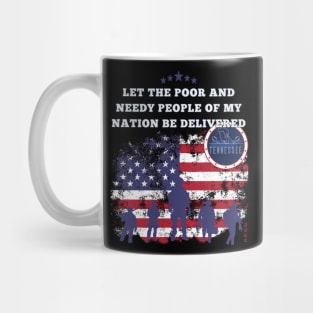 Tennessee-Let the poor and needy people of my nation be delivered Mug